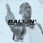 Ballin' (Explicit)