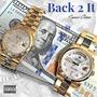 Back 2 It (Explicit)