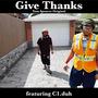 Give Thanks (feat. C1.duh)