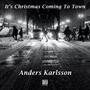 It's Christmas Coming To Town (feat. Lena Andersson)