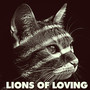 Lions Of Loving