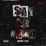 Say My Name EP (Explicit)