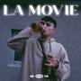 La Movie (Explicit)