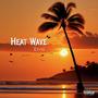 HeatWave (Explicit)