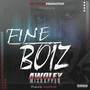 Fine Boiz (Explicit)