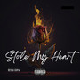 Stole My Heart (Explicit)