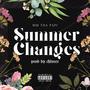 Summer Changes (Explicit)