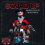 Squad up (feat. A-Dirt, Mars Hall, Hiway730 & TheBeatDealers) [Explicit]