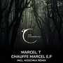 Chauffe Marcel E.P