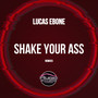 Shake Your Ass (Fredi Vega Remix)