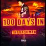 100 Days In (feat. Damefromdar0) [Explicit]
