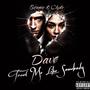 Treat Me Like Somebody (Explicit)