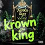 Krown the King (Explicit)