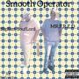 Smooth Operator (feat. Mr.FRED) [Explicit]