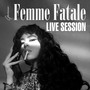 Femme Fatale (Explicit)