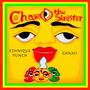 Chase the Sinister (Explicit)