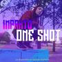One Shot (Explicit)