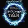 Internet Talk (Explicit)