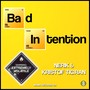 Bad Intention (Live Mix)