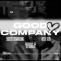 GOOD COMPANY (Explicit)