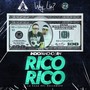 Rico Rico (Explicit)