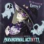 Paranormal ActiVYty