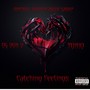 Imperial Dynasty Music Group Catching Feelings (feat. Tonio) [Explicit]