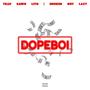 DopeBoi (feat. SmokedoutLazy) [Explicit]