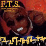 F.T.S. (Explicit)