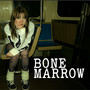 Bone Marrow (Explicit)