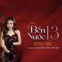 Bến Nước 13 (feat. Nguyễn Hồng Thuận)