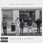 Neverlands (feat. FTY.BIZZIE, Oshiesty & JayWick) [Explicit]
