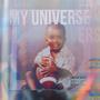 My Universe (Explicit)