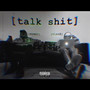 Talk **** (Explicit)