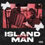 Island Man (Explicit)