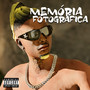 Memória Fotográfica (Explicit)