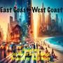 East Coast–West Coast (feat. Ice Water & Lil Gauge) [Explicit]