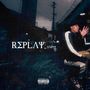 REPLAY (Explicit)