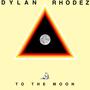 To The Moon (Explicit)