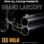 Grand Larceny (Explicit)