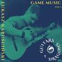 Guitars & Dragons: Game Music (vol. 1)