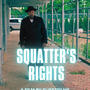 SQUATTER'S RIGHTS (Explicit)