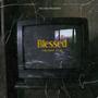 Blessed (YNG NADREAM Remix) [Explicit]