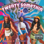 20 Somethin (Explicit)