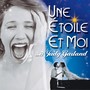 Une étoile et moi (...à Judy Garland)