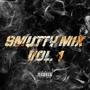 Smutty Mix, Vol. 1 (Explicit)