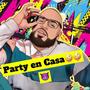 Party en Casa (Explicit)