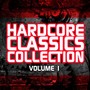 Hardcore Classics Collection Vol. 1