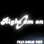 Right em On (feat. DØLØ VØÑ) [Explicit]