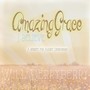 Amazing Grace (I Believe)